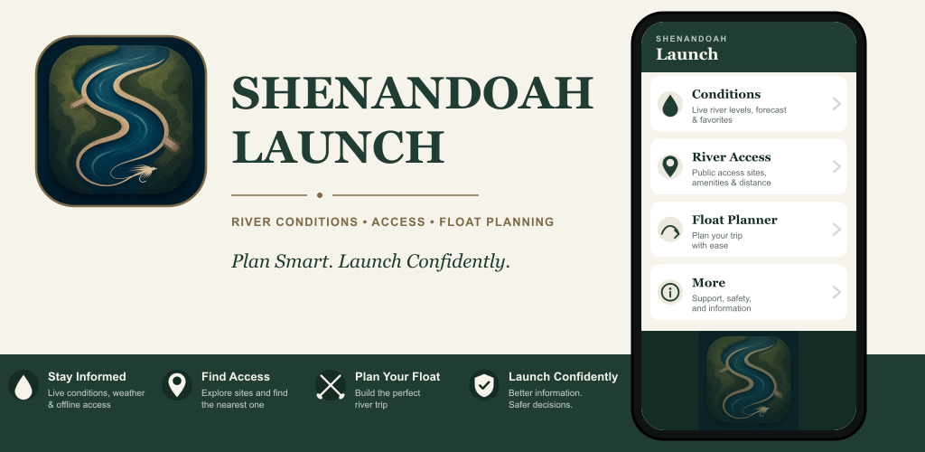 Shenandoah Launch app screens showing river conditions, access, and float planning
